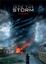 INTO THE STORM                                                                                      