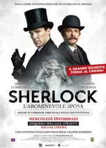 SHERLOCK - L'ABOMINEVOLE SPOSA (SHERLOCK - THE ABOMINABLE BRIDE)                                    