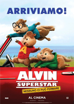 ALVIN SUPERSTAR - NESSUNO CI PUO' FERMARE (ALVIN AND THE CHIPMUNKS: THE ROAD CHIP)                  