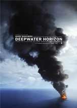DEEPWATER - INFERNO SULL'OCEANO (DEEPWATER HORIZON)                                                 