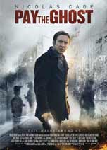PAY THE GHOST - IL MALE CAMMINA TRA NOI                                                             