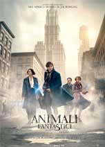 ANIMALI FANTASTICI E DOVE TROVARLI (FANTASTIC BEASTS AND WHERE TO FIND THEM)                        