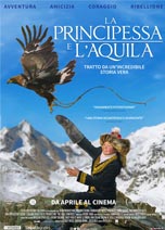 LA PRINCIPESSA E L'AQUILA (THE EAGLE HUNTRESS)                                                      