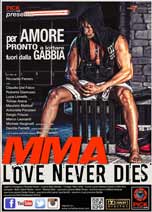 MMA - LOVE NEVER DIES                                                                               