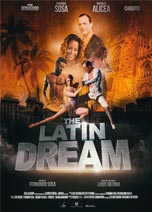 THE LATIN DREAM - IL FILM                                                                           
