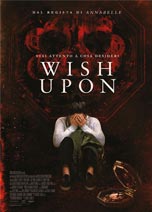 WISH UPON                                                                                           