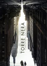 LA TORRE NERA (THE DARK TOWER)                                                                      