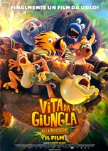 VITA DA GIUNGLA: ALLA RISCOSSA - IL FILM! (LES AS DE LA JUNGLE)                                     