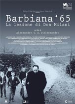 BARBIANA '65 - LA LEZIONE DI DON MILANI                                                             