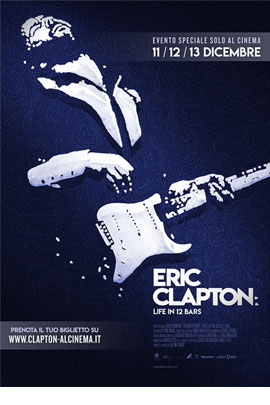 ERIC CLAPTON: LIFE IN 12 BARS                                                                       