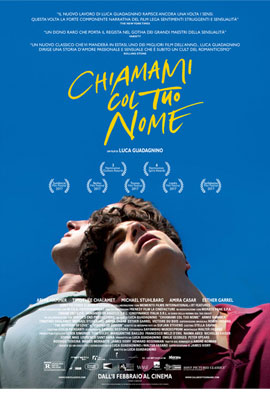 CHIAMAMI COL TUO NOME (CALL ME BY YOUR NAME)                                                        