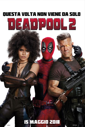 DEADPOOL 2                                                                                          