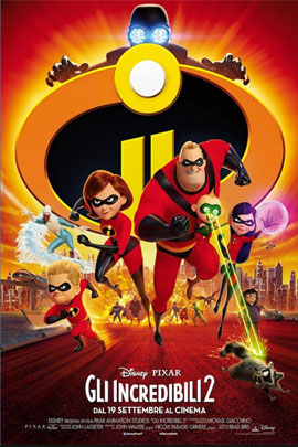 GLI INCREDIBILI 2 (INCREDIBLES 2)                                                                   