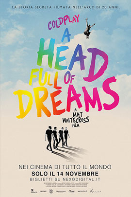 COLDPLAY: A HEAD FULL OF DREAMS                                                                     