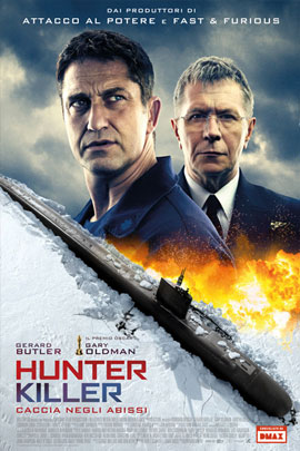 HUNTER KILLER - CACCIA NEGLI ABISSI                                                                 