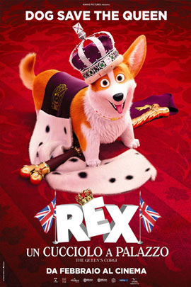 REX - UN CUCCIOLO A PALAZZO (THE QUEEN'S CORGI)                                                     