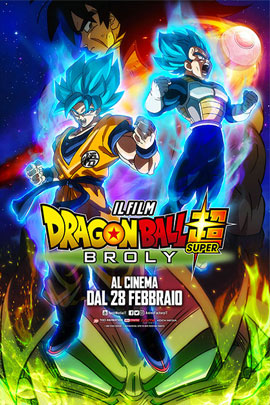 DRAGON BALL SUPER: BROLY - IL FILM                                                                  