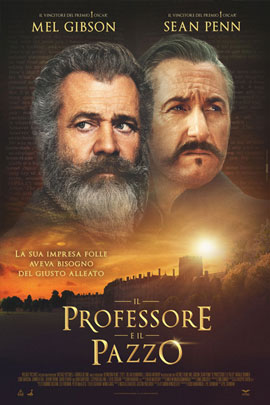 IL PROFESSORE E IL PAZZO (THE PROFESSOR AND THE MADMAN)                                             