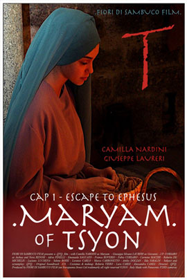 MARYAM OF TSYON - CAP I - ESCAPE TO EPHESUS                                                         
