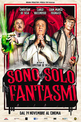 SONO SOLO FANTASMI                                                                                  