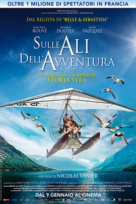 SULLE ALI DELL'AVVENTURA (DONNE MOI DES AILES)                                                      