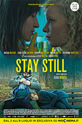 STAY STILL (STILLSTEHEN)                                                                            