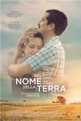 NEL NOME DELLA TERRA (AU NOM DE LA TERRE)                                                           