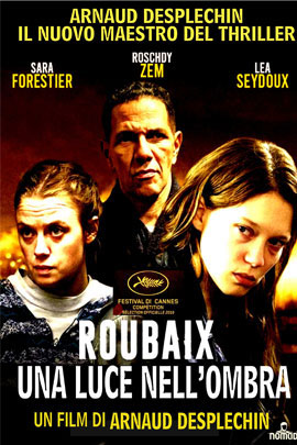 ROUBAIX, UNE LUMIERE                                                                                