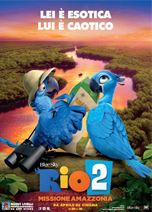 RIO 2: MISSIONE AMAZZONIA (RIO 2)                                                                   
