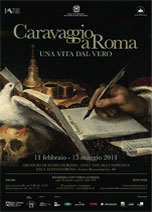 Caravaggio a Roma. Una vita dal vero