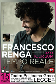 FRANCESCO RENGA  Tempo Reale tour 2014