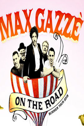 MAX GAZZE'' ON THE ROAD