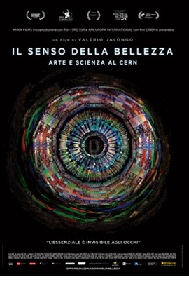 IL SENSO DELLA BELLEZZA - ARTE E SCIENZA AL CERN                                                    