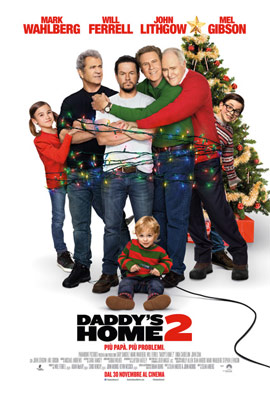 DADDY'S HOME 2                                                                                      