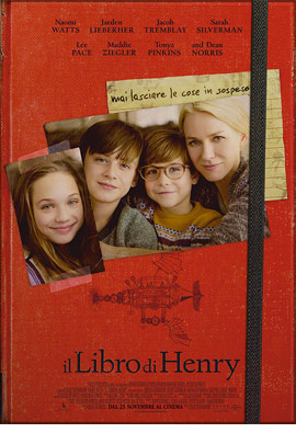 IL LIBRO DI HENRY (THE BOOK OF HENRY)                                                               