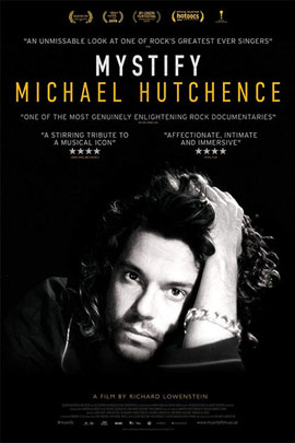 MYSTIFY: MICHAEL HUTCHENCE                                                                          