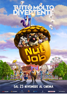 NUT JOB - TUTTO MOLTO DIVERTENTE (THE NUT JOB 2: NUTTY BY NATURE)                                   